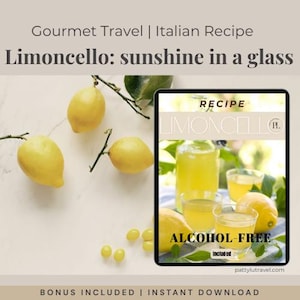 LIMONCELLO Traditionelles italienisches Rezept plus alkoholfreie Version | Digitaler Download