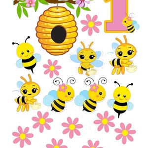 May include: A collection of cartoon bee-themed decorations. Includes a yellow and black beehive, pink flowers, a number one with a pink border, and several smiling bees with blue wings. The decorations are designed for a birthday celebration.