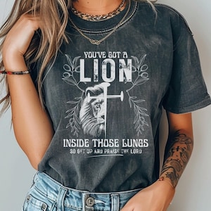 Christian Faith Religious Tee You’ve Got a Lion Inside Vintage Jesus Tee Christian Tshirt for Women Empowering Church Merch Tee Gift For Her