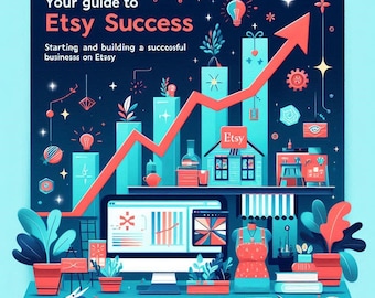 Etsy Business Guide: Start, Grow, and Scale Your Shop (PDF Download)