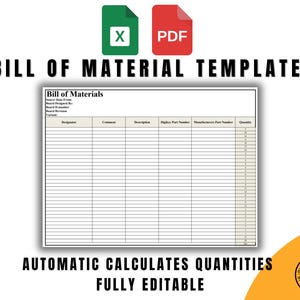 Può includere: Un modello di distinta base stampabile in formato Excel e PDF. Il modello ha colonne per designatore, commento, descrizione, numero di parte superiore, numero di parte del produttore e quantità. Il modello è completamente modificabile e calcola automaticamente le quantità.