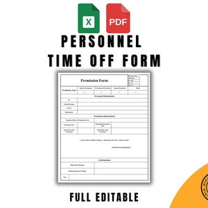 Könnte beinhalten: Ein schwarz-weißes, druckbares Formular für die Beantragung von Freistellung mit dem Titel "Personnel Time Off Form" und den Worten "Permission Form" oben. Das Formular enthält Felder für Mitarbeiterinformationen, Art der Freistellung, Daten und die Genehmigung des Vorgesetzten.