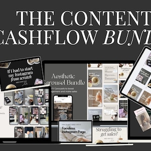 May include: The Content Cashflow Bundle is displayed on a dark gray background. The image features multiple digital products on laptops, tablets, and phones, including the Faceless Video Bundle and Aesthetic Carousel Bundle. Text includes "If I had to start my Instagram from scratch."
