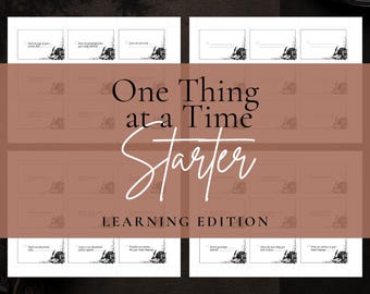 Puede incluir: Una hoja imprimible de tarjetas de tareas blancas con texto negro y una pequeña ilustración de una pluma y libros en la esquina. Cada tarjeta incluye una casilla de verificación y líneas para escribir. El texto dice One Thing at a Time Starter LEARNING EDITION.