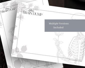 Puede incluir: Dos hojas de papel blancas con el texto Pure BRAIN DUMP en la parte superior, un recuadro gris con el texto Multiple Versions Included y una ilustración de un esqueleto sosteniendo una rosa. El texto inferior dice Write everything down. Sort it later.