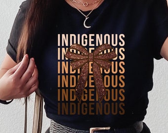Indigenous Repeated Words Shirt, Indigenous Melanin T-Shirt, Indigenous Words Tshirt, Indigenous Culture Shirt, Native Shirt, Indigenous Tee