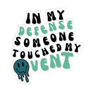 Funny Respiratory Therapy Sticker, Someone Touched My Vent Decal, Gift for Respiratory Therapist, Respiratory Therapy Appreciation Week Gift