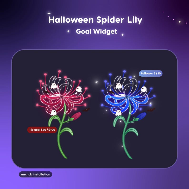 May include: A digital Halloween Spider Lily goal widget featuring two glowing spider lily illustrations, one red and one blue, each adorned with small white ghost icons. Text labels include Halloween Spider Lily, Goal Widget, Tip goal $50 / $100, Follower 5 / 10, and onclick installation.