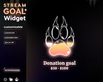 May include: A digital graphic with a glowing wolf paw design. The text reads "STREAM GOAL Widget" and "Donation goal $30 - $100". Additional text indicates the widget is customizable, with options for font and colors.