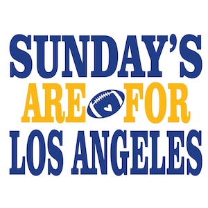 Puede incluir: Texto gráfico azul y amarillo que dice "SUNDAY'S ARE FOR LOS ANGELES" con un icono de fútbol en el medio.