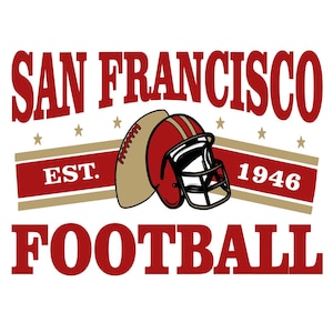 San Francisco Football Design | Perfect for Printing, Cutting and Sublimation | Svg, Eps, Png, Dxf, Eps | Cricut Silouhette
