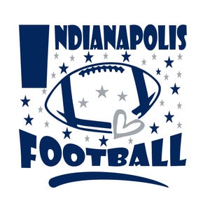 INDIANAPOLIS Football SVG,Indianapolis svg, Indianapolis shirt svg,Indianapolis Mascot Svg,Indianapolis Mom Svg, Digital Download,
