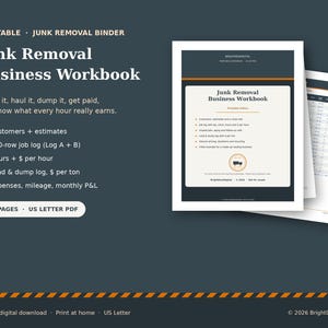 Printable Junk Removal Business Planner, Junk Hauling Job Log Pdf, Junk Removal Invoice, Dump Fee Log, Work Order, Job Tracker
