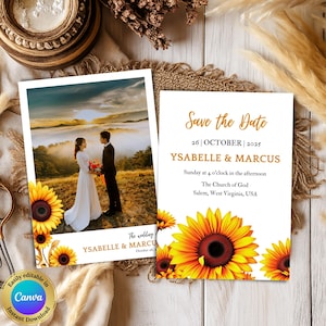 May include: Wedding invitation and save-the-date cards featuring a couple and sunflowers. The save-the-date card has text that reads "Save the Date" and includes the date, time, and location. The invitation has a photo of the couple. The cards are easily editable in Canva.