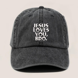 Jesus liebt dich Bro gestickte Mütze - Christliche Baseballmütze - Glaube Papa Mütze - Religiöses Geschenk für Männer - Bibel Vers inspirierte Mütze - Jesus Mütze