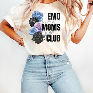 Emo Mom, Emo Mom Shirt, Emo Mom Club, Elder Emo Mom, Mom Shirt, 90s Mom, Mama Shirt, Mom life, Mom gift, roses, skulls, it was never a phase