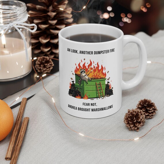 Dumpster Fire Personalized Racoon Mug, Coworker Farewell, Christmas Holiday  Hostess Gift, Accountant Coworker Birthday, CPA Stocking Stuffer - Etsy