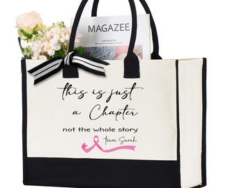 This Is Just a Chapter Not The Whole Story Tote Bag, Custom Breast Cancer Awareness Motivational Gift, Cancer Support Bag, Fight Cancer