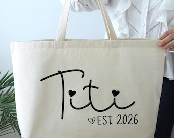 Custom Titi Est Bag, Personalized Tote Bag, Gift For Titi, new Aunt gift, gift for Titi birthday, Titi Est Tote Bag, Gift For New Auntie