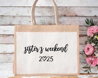 Sister Weekend Jute Bag, Sister Trip Gift, Sister Gift, Sisters Weekend Gift, Travel Jute Bag, Sister Vibes, Sister Birthday Gift, Gift Bag