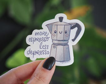 Pegatinas de café | Más espresso, menos depresión | Divertidas pegatinas de espresso | Amor por el café | Pegatinas de vinilo | Regalo para amantes del café