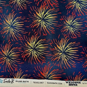 May include: Fabric with a repeating pattern of stylized fireworks in shades of yellow, orange, and red against a dark blue background. The fabric has the text "WELCOME HOME" and "Suite B Fabrics".