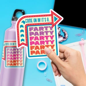It's A Farty Party Sticker, Large 4in Vinyl Sticker