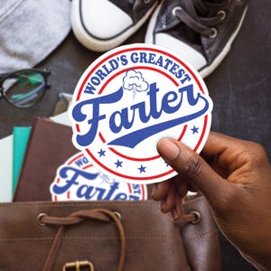 World's Greatest Farter Sticker, Large 4in Vinyl Sticker