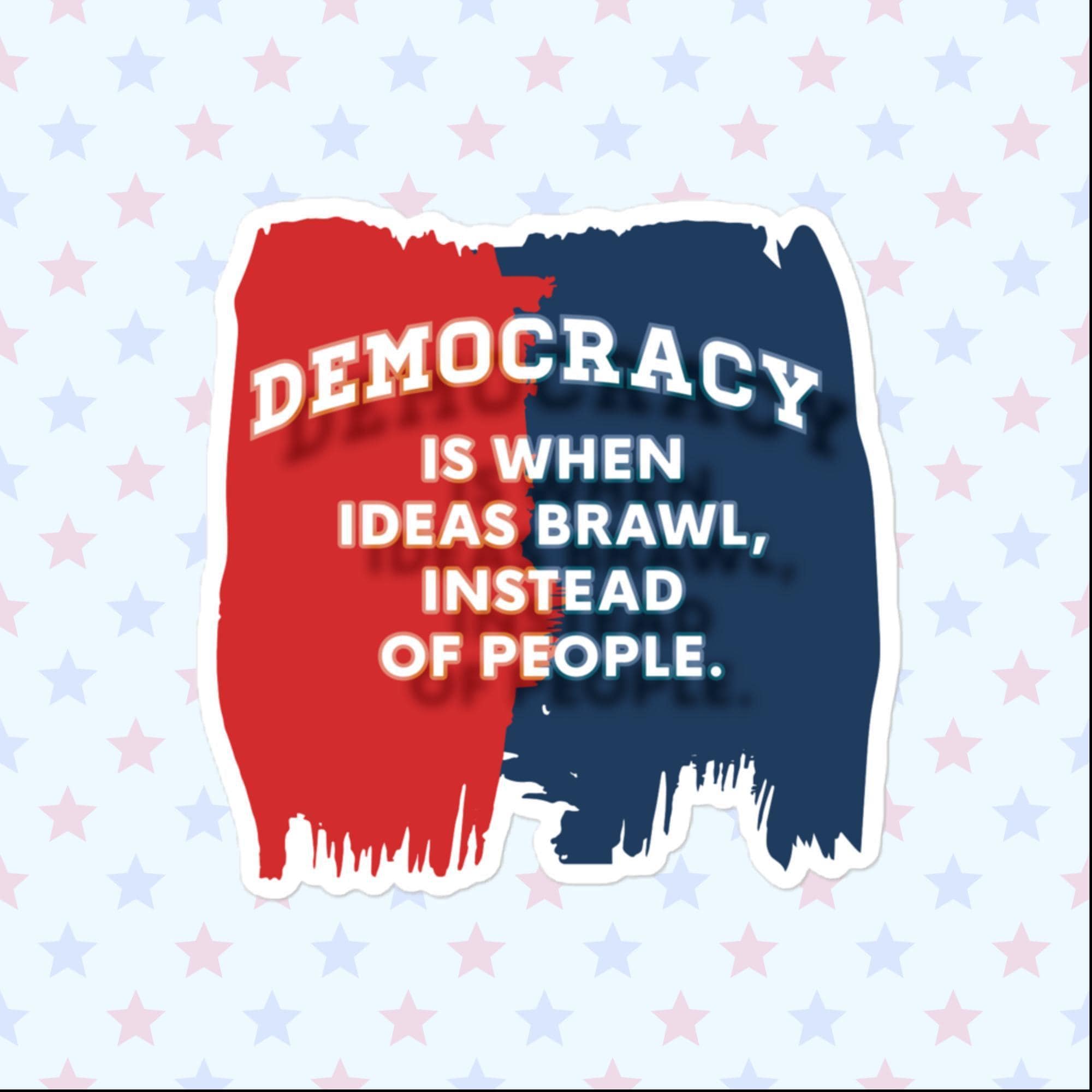 Democratic Rights Sticker Democracy Sticker, Large 4in Vinyl Sticker - Etsy