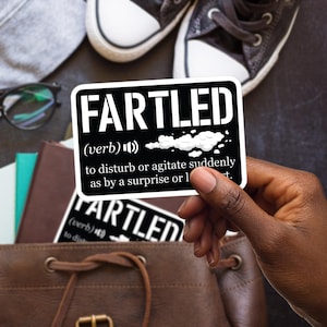 Fartled Sticker, Large 4in Vinyl Sticker