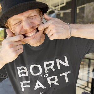 Born To Fart Classic T-Shirt