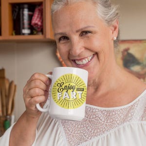Enjoy Every Fart Mug