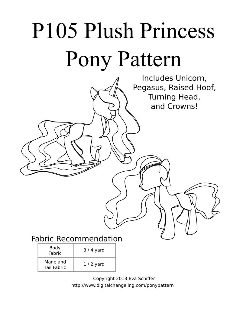 Op de afbeelding: Zwart-witte lijntekening patroon voor een pluche prinsessenpony. Het patroon bevat instructies voor het maken van een eenhoorn, pegasus, verhoogde hoef, draaiende kop en kronen. Stof aanbevelingen omvatten 0,75 meter voor het lichaam en 0,5 meter voor de manen en staart.
