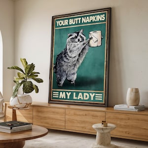 Funny Raccoon Bathroom Canvas Art – Humorous Wall Decor, &quot;Your Butt Napkins My Lady&quot; Canvas Print Perfect for Bathroom or Gift