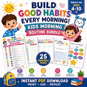 Peut inclure: Un ensemble numérique de routine matinale pour enfants comprenant 25 pages imprimables, dont un tableau de routine, un suivi d'habitudes, un planificateur hebdomadaire, une fiche d'objectifs et un tableau de pensée positive, illustré d'enfants.