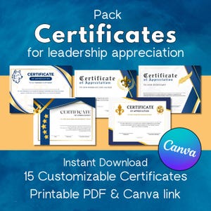 May include: A pack of certificates for leadership appreciation. The certificates have a blue and gold design. The text on the certificates reads "Certificate of Appreciation". The image also includes the text "Instant Download 15 Customizable Certificates Printable PDF & Canva link."