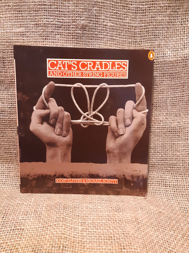 CAT'S CRADLE And Other STRING Figures. By Joost Elffers. image 0