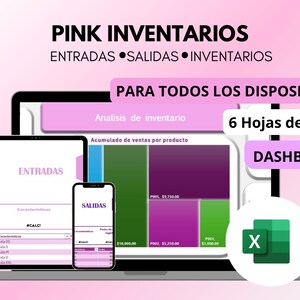 Puede incluir: Un gráfico rosa y blanco con el texto "PINK INVENTARIOS" y "ENTRADAS SALIDAS INVENTARIOS". El gráfico también incluye el texto "PARA TODOS LOS DISPOSITIVOS" y "6 Hojas de excel DASHBOARD". El gráfico muestra un portátil, una tableta y un teléfono inteligente con una aplicación de hoja de cálculo abierta en cada dispositivo. La aplicación de hoja de cálculo muestra un gráfico con el título "Acumulado de ventas por producto".