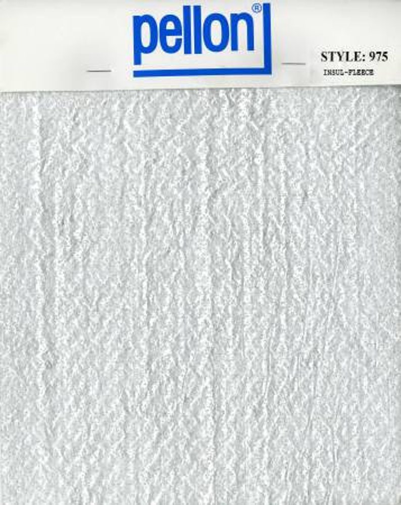 May include: White Pellon Insul-Fleece fabric, style number 975.