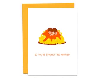 So you're spaghetting married - funny wedding card - pasta puns - noodles