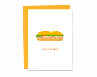 You're my hero - funny card - thank you - Mother's Day - Father's Day - NYC deli humor