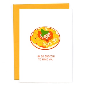 I'm So Gnocchi to Have You - funny pasta card - noodle love