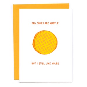 Dad Jokes Are Waffle - funny Father&#39;s Day card - groanworthy pun - food joke