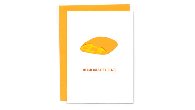 Heard ciabatta place  funny housewarming card  image 1