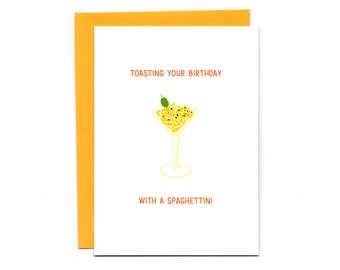 Toasting your birthday with a spaghettini - funny birthday card - spaghetti - pasta