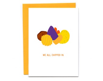 Funny Group Card: We All Chipped In - group gift