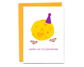 Funny Chapati Birthday Card: Indian Food Pun