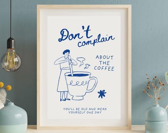 Impresión de café sarcástico: arte divertido para la pared de la cocina (descarga digital)