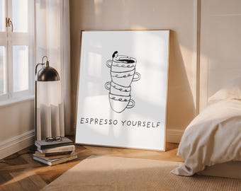 Impresión de "Espresso Yourself Coffee": Arte divertido de barista de cafetería (descarga digital)