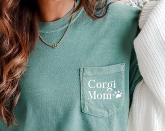 Corgi Mom Shirt Comfort Colors, Dog Lover Gift for Women, Dog Mom Crewneck, Aesthetic Corgi Tee Shirt, Corgi New Dog Owner Christmas Gift